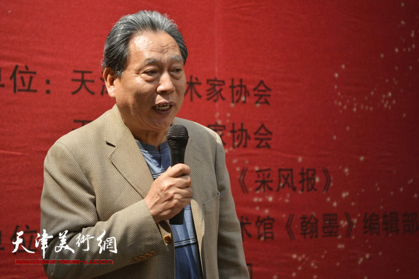 天津书协副主席、长城书画院院长霍然致辞。