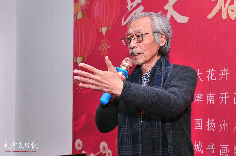 天津市当代十佳国画名家、南开区美协名誉主席、南开画院名誉院长、著名花鸟画家姚景卿致辞。